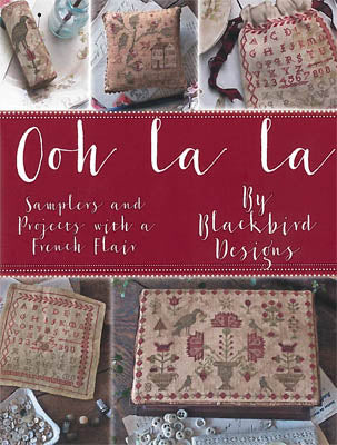 Ooh La La - Blackbird Designs - Cross Stitch Pattern Book, The Crafty Grimalkin - A Cross Stitch Store