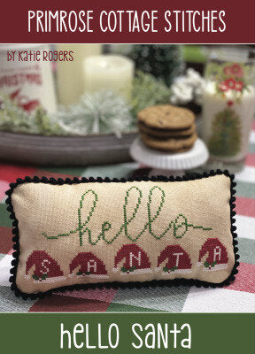 Hello Santa - Primrose Cottage Stitches - Cross Stitch Pattern, Needlecraft Patterns, Needlecraft Patterns, The Crafty Grimalkin - A Cross Stitch Store