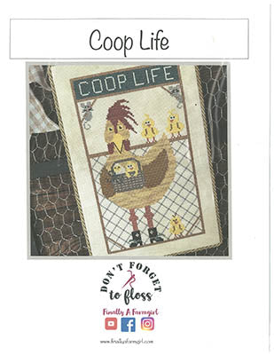 Coop Life - Finally a Farmgirl - Cross Stitch Pattern, Needlecraft Patterns, The Crafty Grimalkin - A Cross Stitch Store