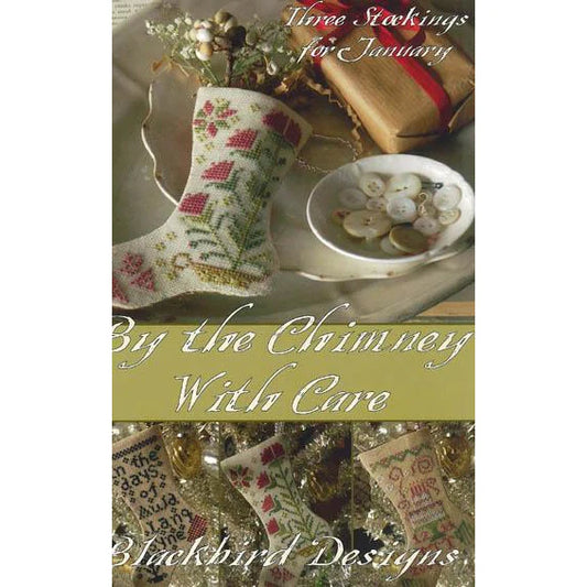 By the Chimney with Care - Blackbird Designs - Cross Stitch Pattern, Needlecraft Patterns, Needlecraft Patterns, The Crafty Grimalkin - A Cross Stitch Store