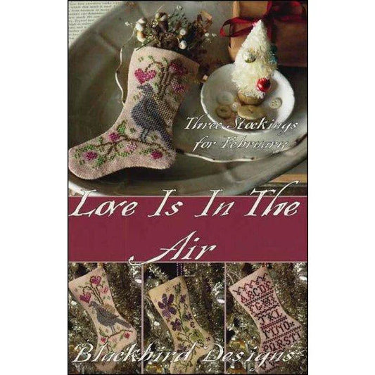 Love is in the Air - Blackbird Designs - Cross Stitch Pattern, Needlecraft Patterns, Needlecraft Patterns, The Crafty Grimalkin - A Cross Stitch Store