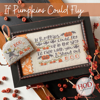 If Pumpkins Could Fly - Hands on Design - Cross Stitch Pattern, Needlecraft Patterns, Needlecraft Patterns, The Crafty Grimalkin - A Cross Stitch Store