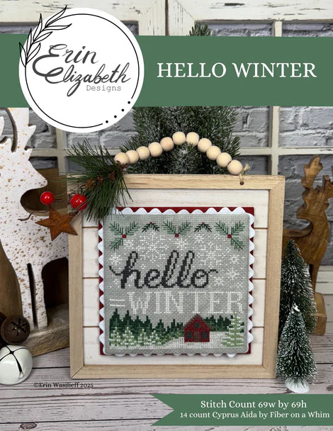 PREORDER Hello Winter - Erin Elizabeth Designs - Cross Stitch Pattern, Needlecraft Patterns, The Crafty Grimalkin - A Cross Stitch Store