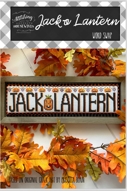 Jack-O Lantern - Word Swap Series - Stitching with the Housewives - Cross Stitch Pattern