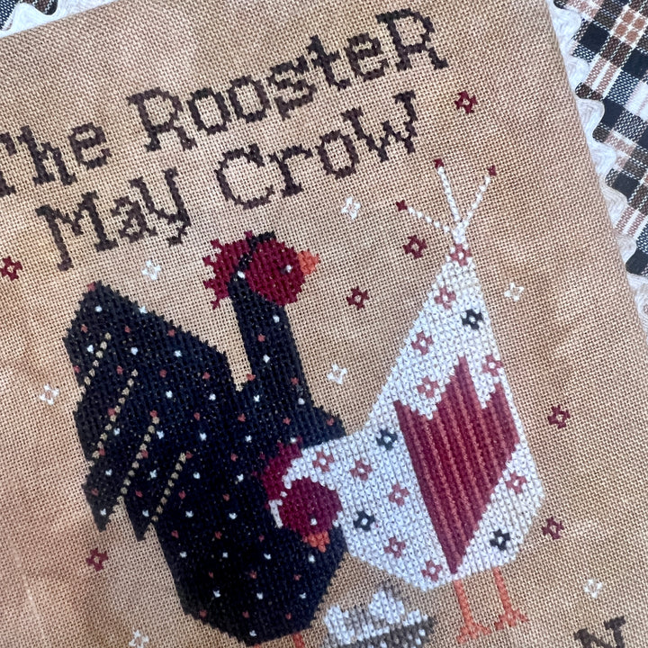 PRE-ORDER The Rooster May Crow - Dirty Annie's - Cross Stitch Pattern, Needlecraft Patterns, Needlecraft Patterns, The Crafty Grimalkin - A Cross Stitch Store