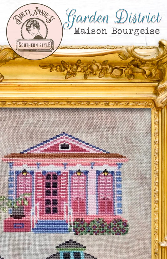 Garden District: Maison Bourgeise #3 - Dirty Annie's - Cross Stitch Pattern