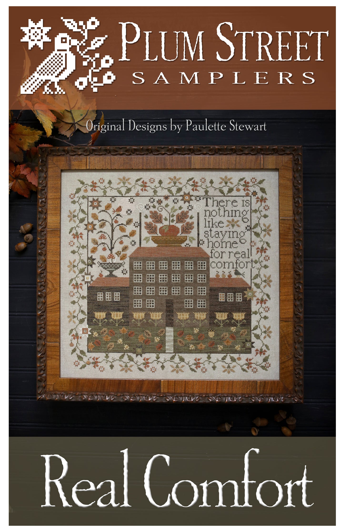 Real Comfort - Plum Street Samplers - Cross Stitch Pattern