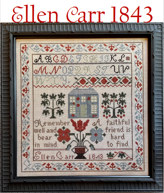 PRE-ORDER Ellen Carr 1843 Sampler - Needlework Press - Cross Stitch Pattern, Needlecraft Patterns, Needlecraft Patterns, The Crafty Grimalkin - A Cross Stitch Store