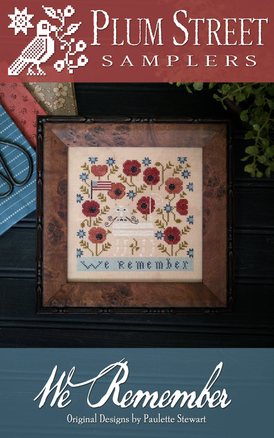 We Remember - Plum Street Samplers - Cross Stitch Pattern