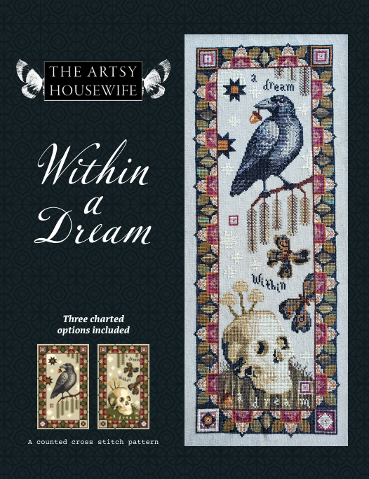 PREORDER Within a Dream - Artsy Housewife - Cross Stitch Pattern, Needlecraft Patterns, The Crafty Grimalkin - A Cross Stitch Store