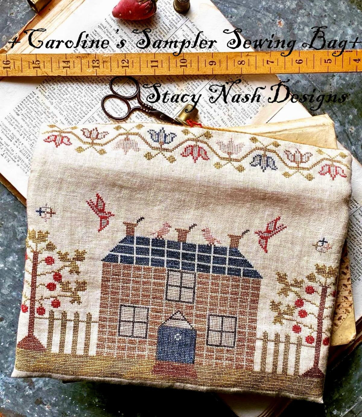 PRE-ORDER Caroline's Sampler Sewing Bag - Stacy Nash Primitives - Cross Stitch Pattern, Needlecraft Patterns, Needlecraft Patterns, The Crafty Grimalkin - A Cross Stitch Store