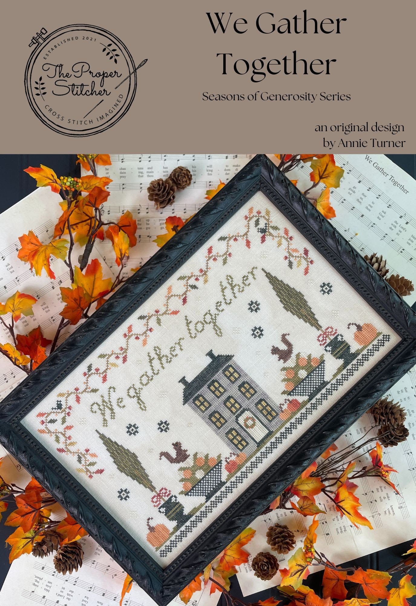 We Gather Together - The Proper Stitcher - Cross Stitch Pattern