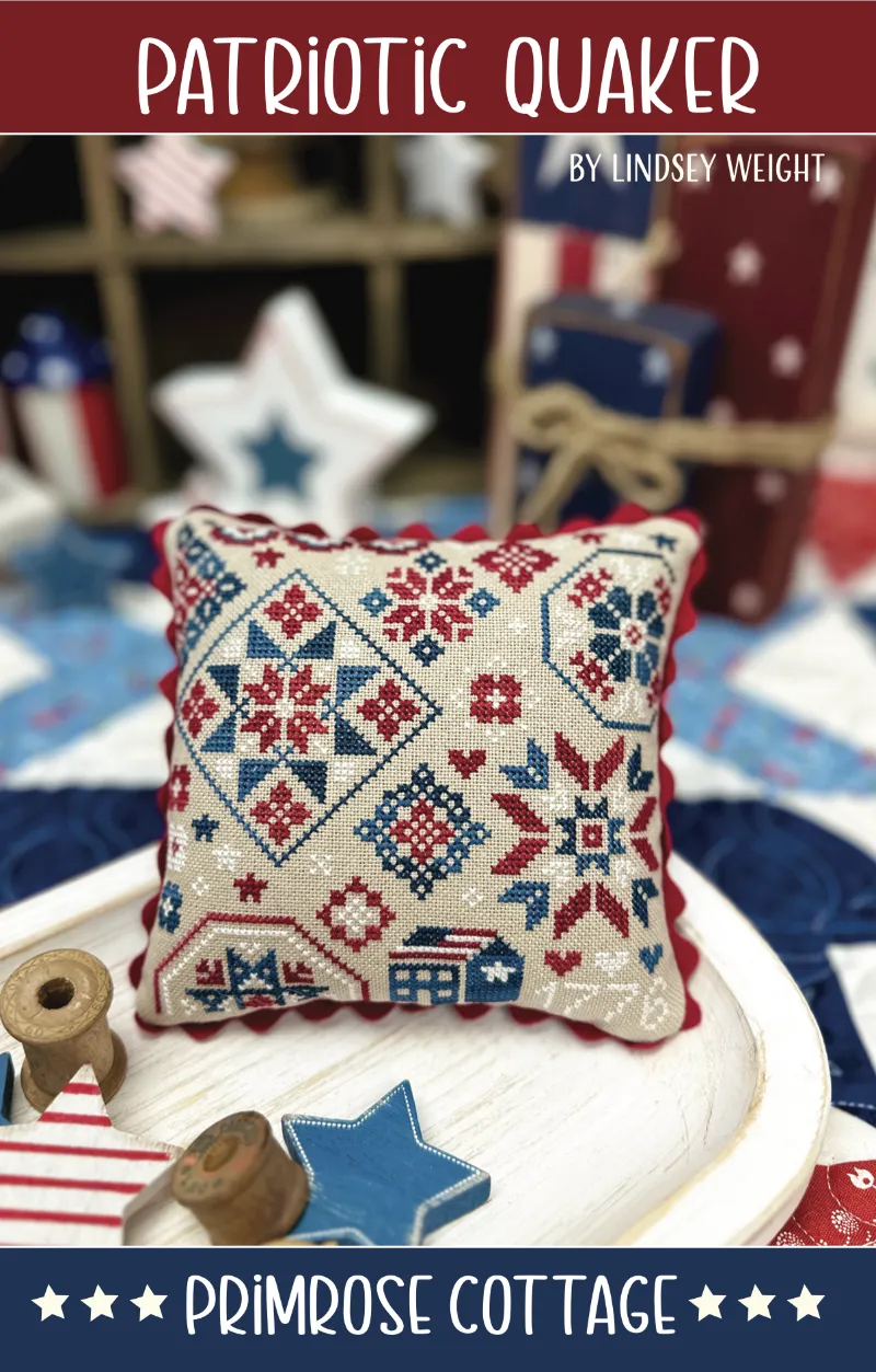 PRE-ORDER Patriotic Quaker - Primrose Cottage Stitches - Cross Stitch Patterns, Needlecraft Patterns, Needlecraft Patterns, The Crafty Grimalkin - A Cross Stitch Store