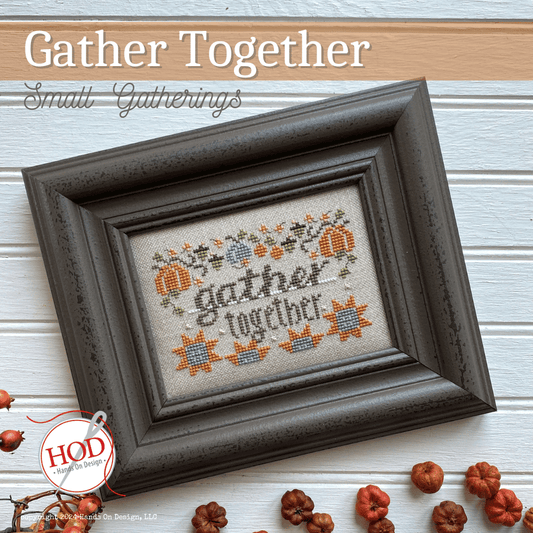 Gather Together - Hands on Design - Cross Stitch Pattern