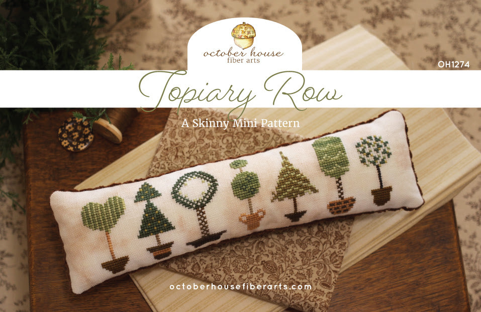 Topiary Row - October House Fiber Arts - Cross Stitch Pattern