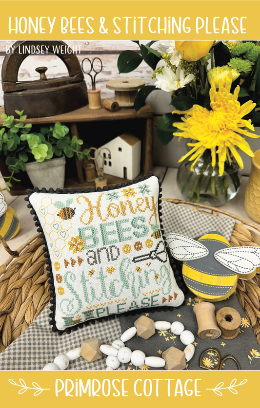 Honey Bees and Stitching Please - Primrose Cottage Stitches - Cross Stitch Patterns