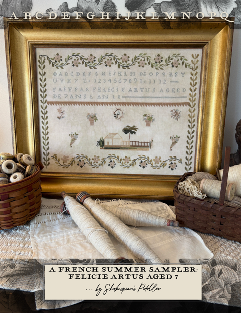 PREORDER A French Summer Sampler: Felicie Artus Aged 7 - Shakespeare's Peddler - Cross Stitch Pattern