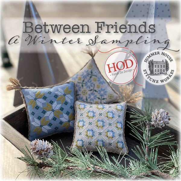 PREORDER Between Friends, Winter Sampling - Hands on Design - Cross Stitch Pattern, Needlecraft Patterns, The Crafty Grimalkin - A Cross Stitch Store