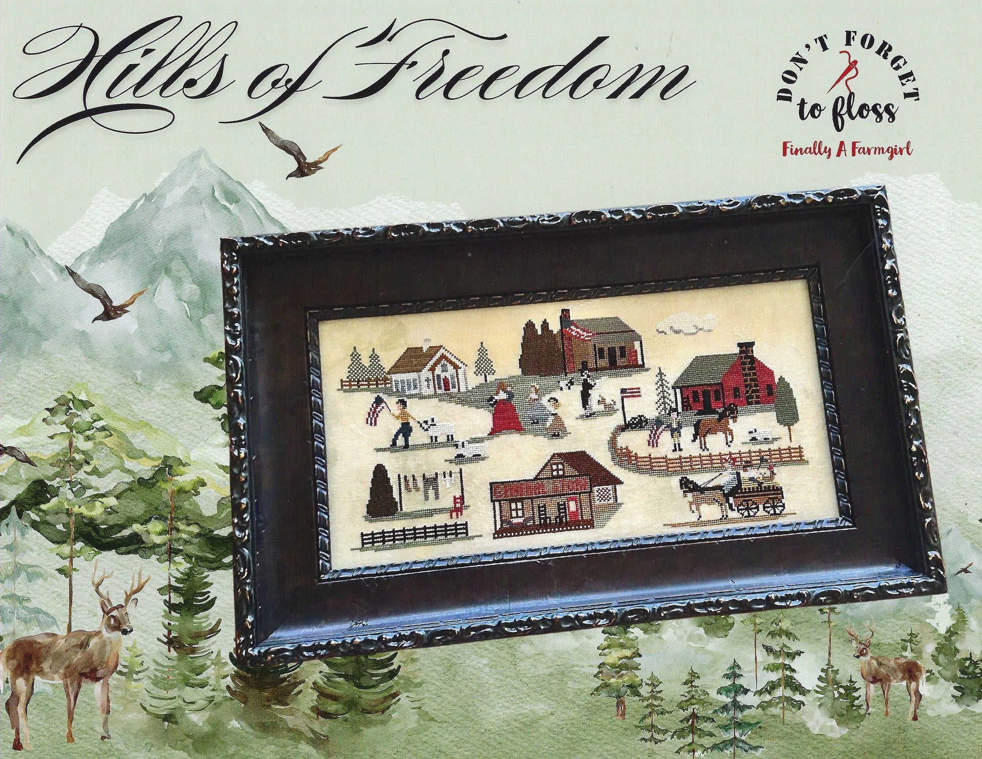 PREORDER Hills of Freedom - Finally a Farmgirl - Cross Stitch Pattern, Needlecraft Patterns, The Crafty Grimalkin - A Cross Stitch Store