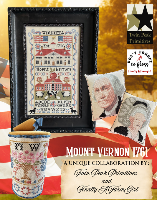 PREORDER  Mount Vernon 1761 - Twin Peakes and Finally a Farmgirl - Cross Stitch Pattern, Needlecraft Patterns, The Crafty Grimalkin - A Cross Stitch Store