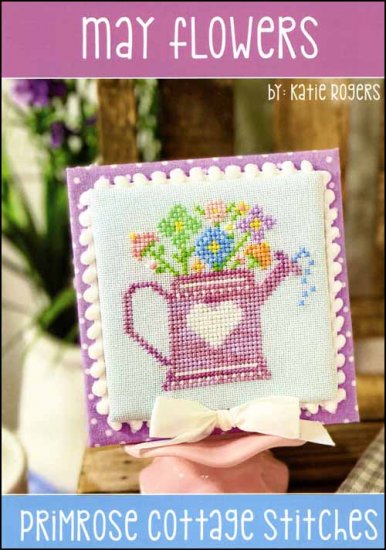 May Flowers - Primrose Cottage Stitches - Cross Stitch Pattern, Needlecraft Patterns, Needlecraft Patterns, The Crafty Grimalkin - A Cross Stitch Store