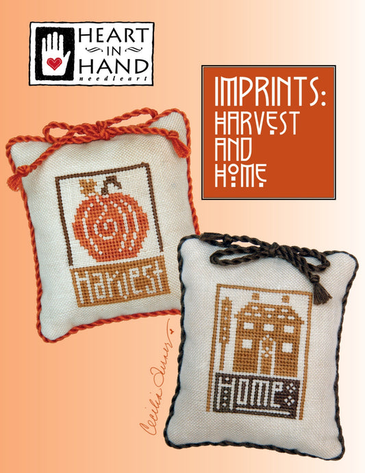 Imprints: Harvest and Home - Heart In Hand Needleart - Cross Stitch Pattern, Needlecraft Patterns, Needlecraft Patterns, The Crafty Grimalkin - A Cross Stitch Store