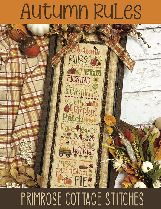 Autumn Rules - Primrose Cottage Stitches - Cross Stitch Patterns, Needlecraft Patterns, Needlecraft Patterns, The Crafty Grimalkin - A Cross Stitch Store